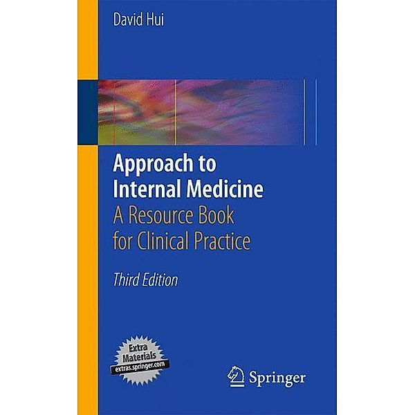 Approach to Internal Medicine, David Hui