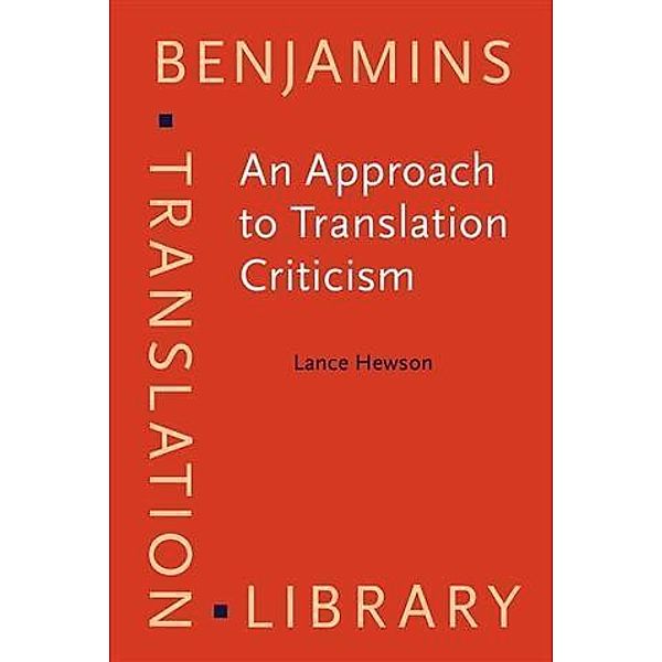 Approach to Translation Criticism, Lance Hewson