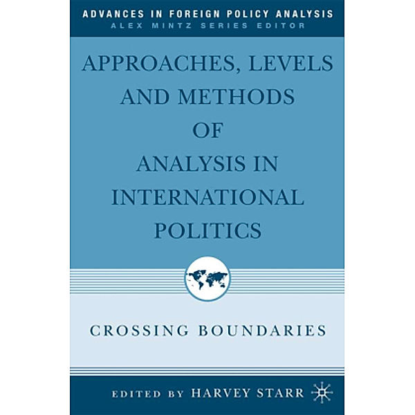 Approaches, Levels, and Methods of Analysis in International Politics