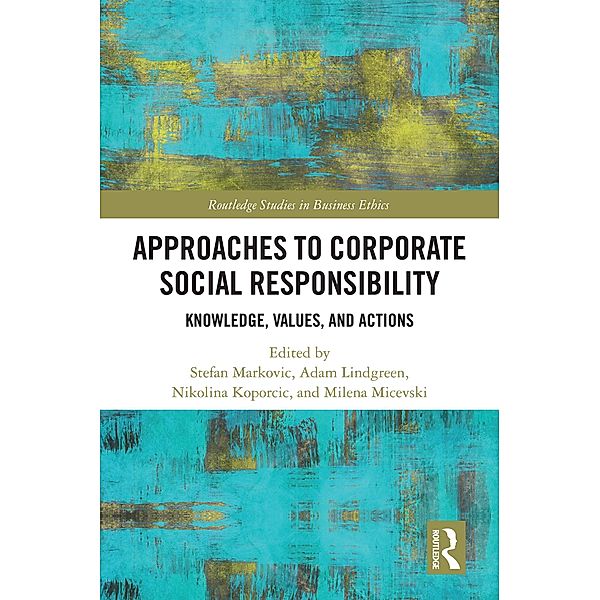 Approaches to Corporate Social Responsibility