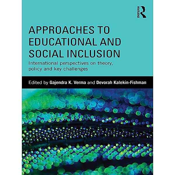 Approaches to Educational and Social Inclusion