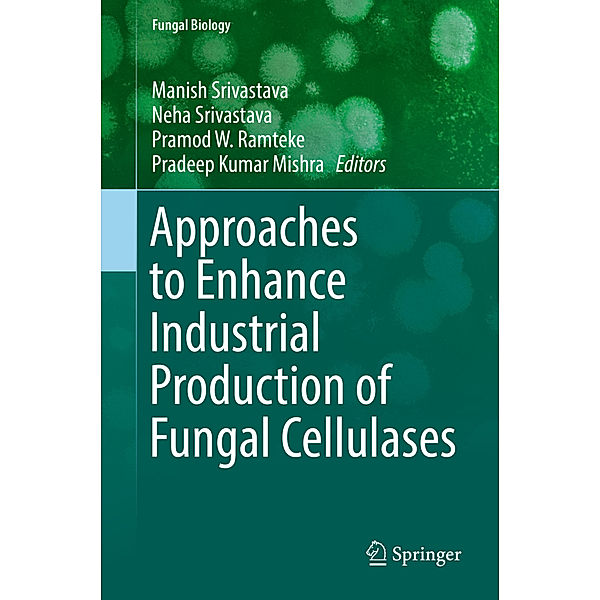 Approaches to Enhance Industrial Production of Fungal Cellulases