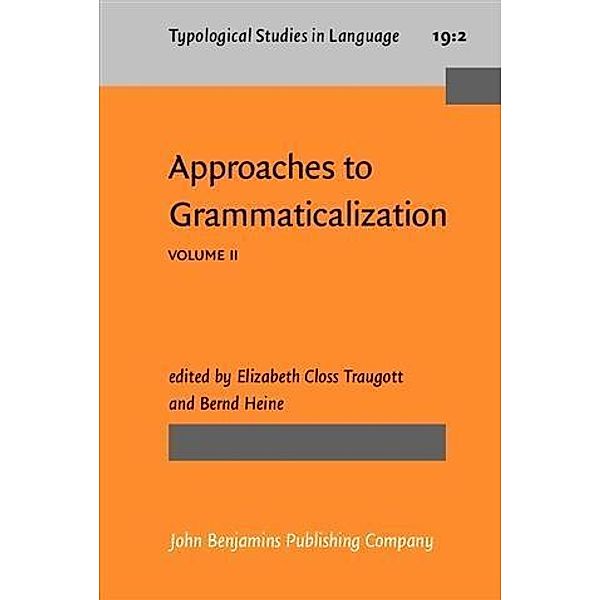 Approaches to Grammaticalization