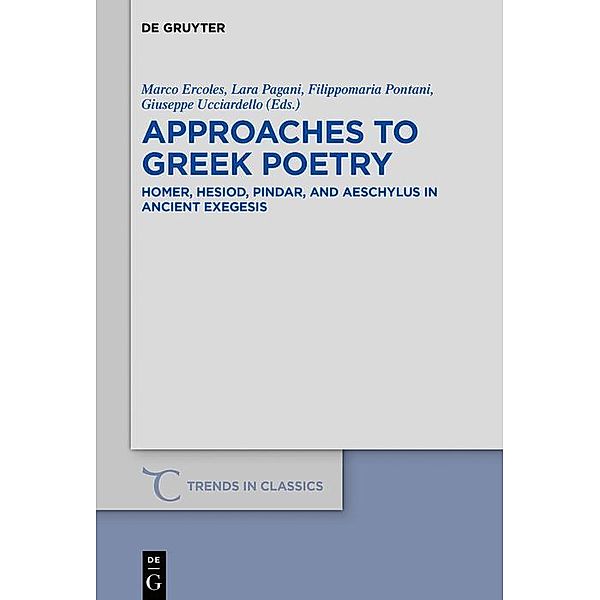 Approaches to Greek Poetry / Trends in Classics - Supplementary Volumes Bd.73