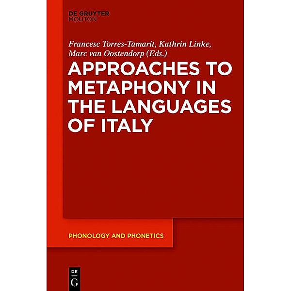 Approaches to Metaphony in the Languages of Italy