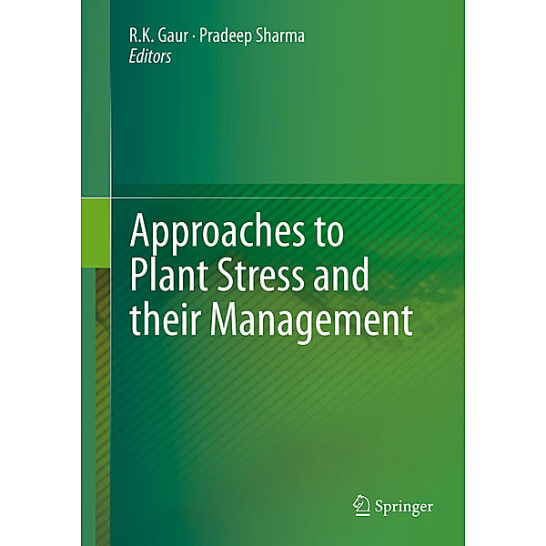 Approaches to Plant Stress and their Management