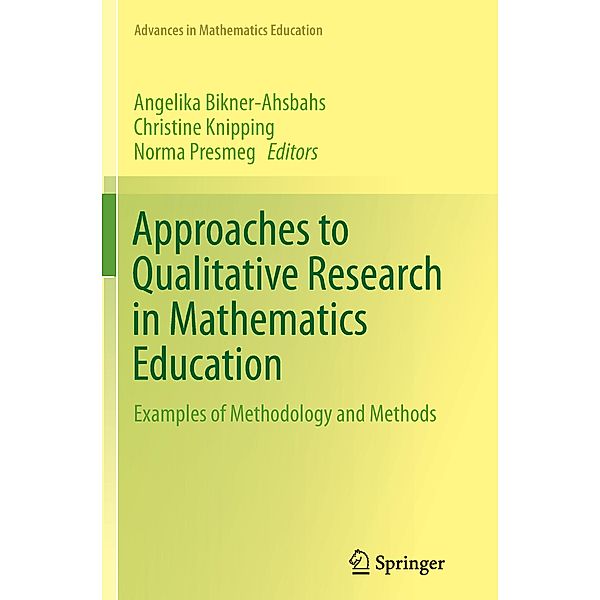 Approaches to Qualitative Research in Mathematics Education