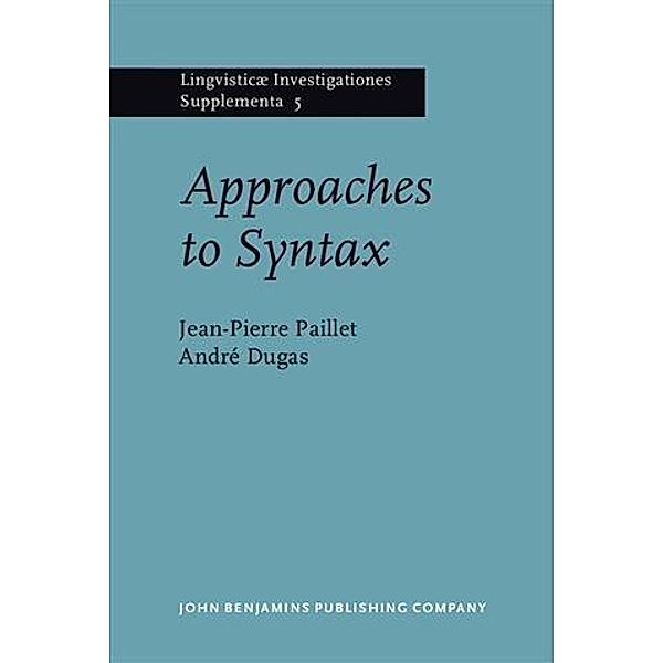 Approaches to Syntax, Jean-Pierre Paillet