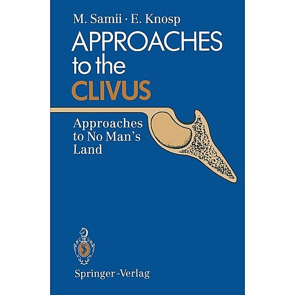 Approaches to the Clivus, Madjid Samii, Engelbert Knosp