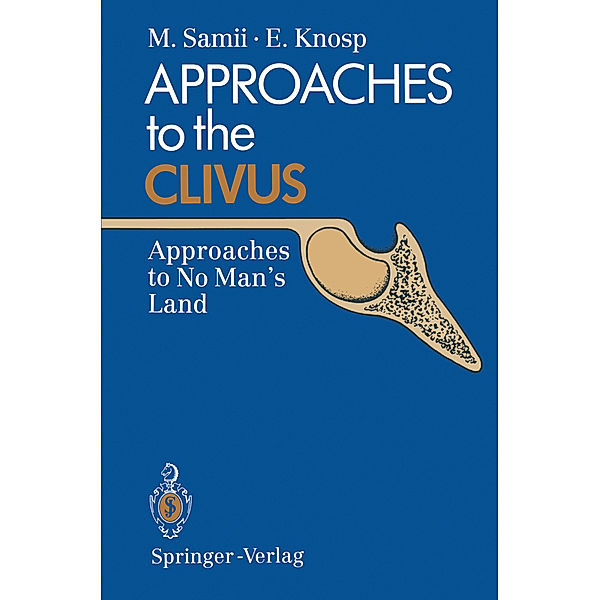 Approaches to the Clivus, Madjid Samii, Engelbert Knosp