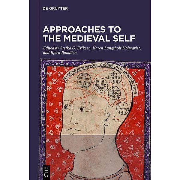 Approaches to the Medieval Self