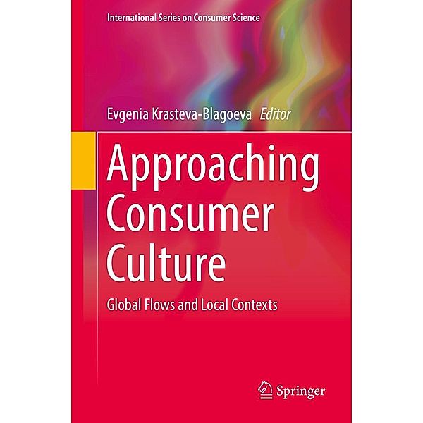 Approaching Consumer Culture / International Series on Consumer Science