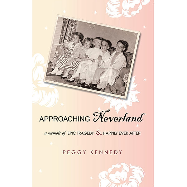 Approaching Neverland, Peggy Kennedy