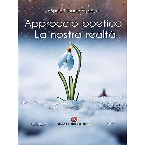 Approccio poetico, Angela-Mihaela Vulpasin