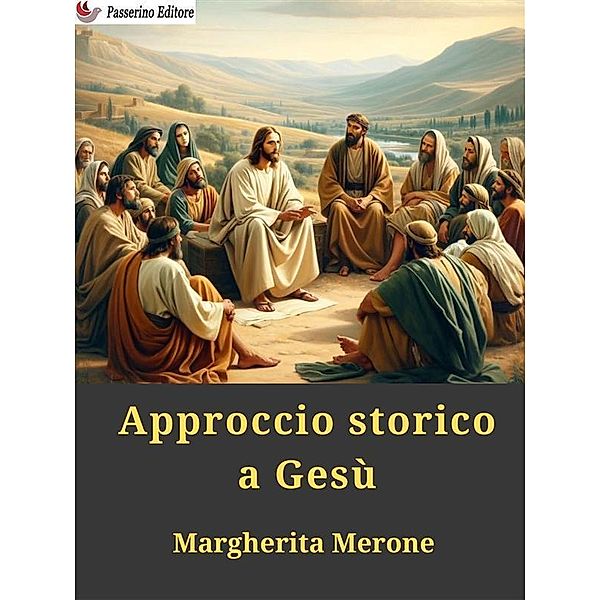 Approccio storico a Gesù, Margherita Merone