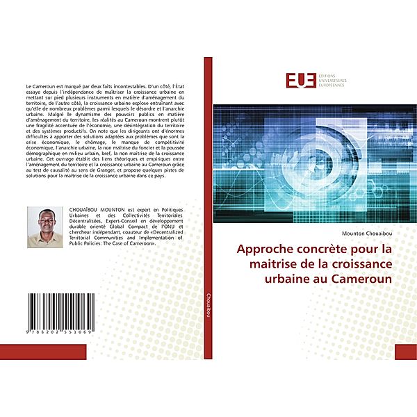 Approche concrète pour la maitrise de la croissance urbaine au Cameroun, Mounton Chouaibou