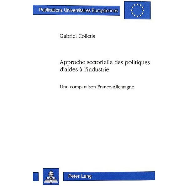 Approche sectorielle des politiques d'aides à l'industrie, Gabriel Colletis