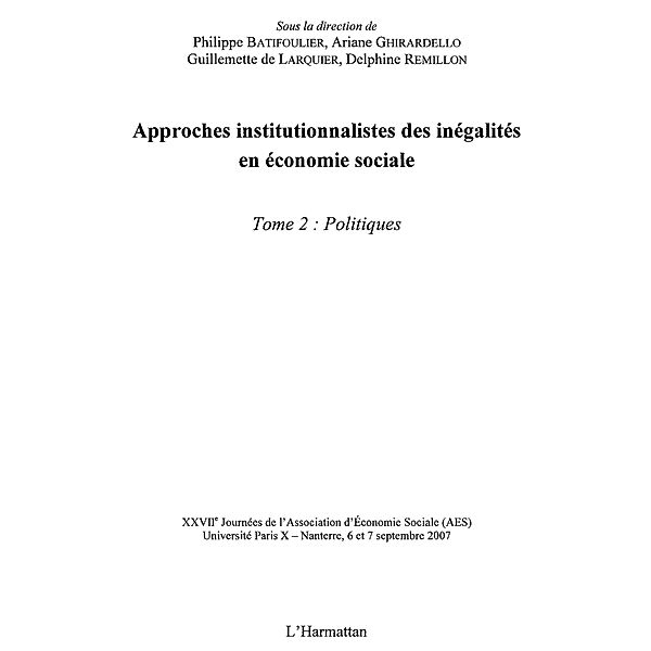 Approches institutionnalistes inegalites  economiques... t.2 / Hors-collection, Collectif