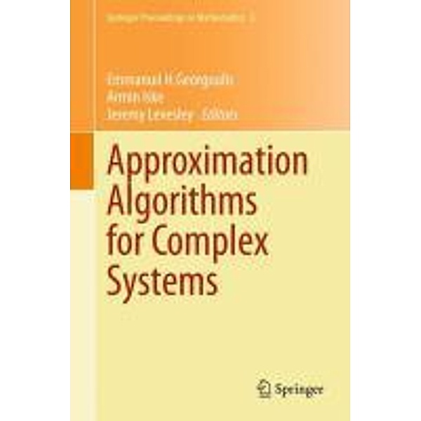 Approximation Algorithms for Complex Systems / Springer Proceedings in Mathematics Bd.3, Jeremy Levesley, Armin Iske