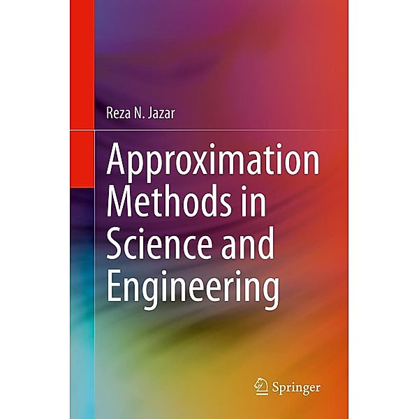 Approximation Methods in Science and Engineering, Reza N. Jazar