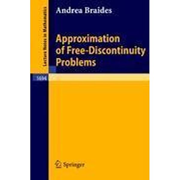 Approximation of Free-Discontinuity Problems, Andrea Braides