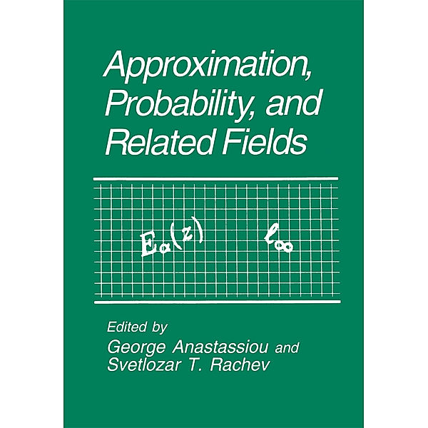 Approximation, Probability, and Related Fields