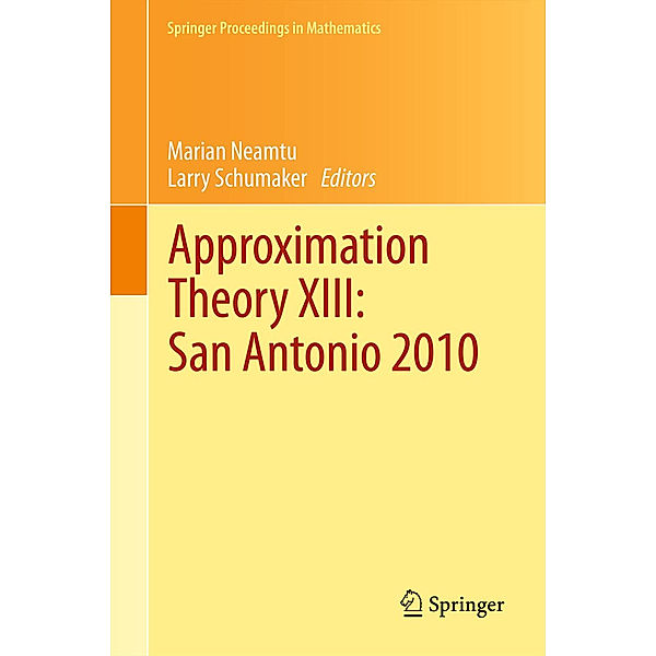 Approximation Theory XIII: San Antonio 2010