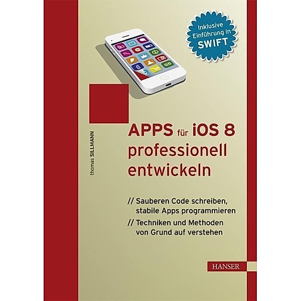 Apps für iOS 8 professionell entwickeln, Thomas Sillmann