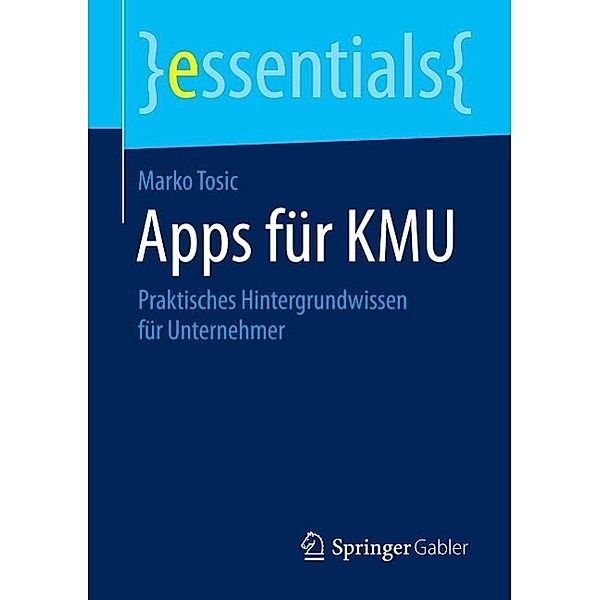 Apps für KMU / essentials, Marko Tosic