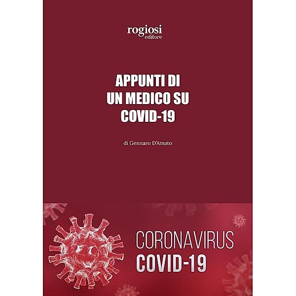 Appunti di un Medico su Covid-19, Gennaro D'Amato