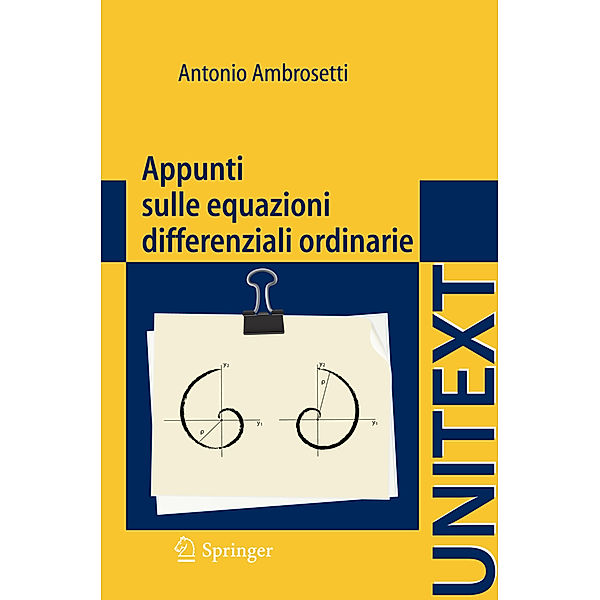 Appunti sulle equazioni differenziali ordinarie, Antonio Ambrosetti