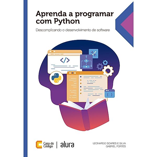 Aprenda a programar com Python, Leonardo Soares e Silva, Gabriel Fortes