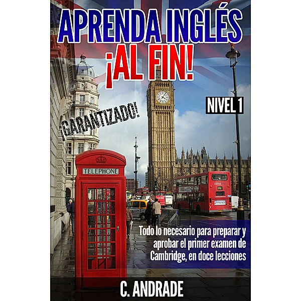 Aprenda inglés ¡al fin!, Ciro Andrade