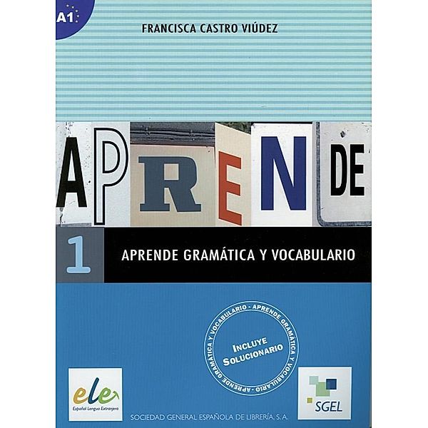 Aprende gramática y vocabulario 1, Francisca Castro Viúdez