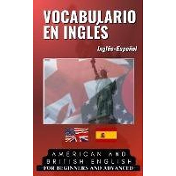 Aprende inglés: Vocabulario fácil (Aprende más vocabulario en inglés, #1) / Aprende más vocabulario en inglés, Learn English Easy