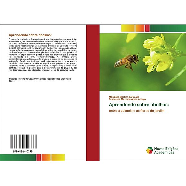 Aprendendo sobre abelhas:, Massilde Martins da Costa, Francisca Marcela Alves Araújo