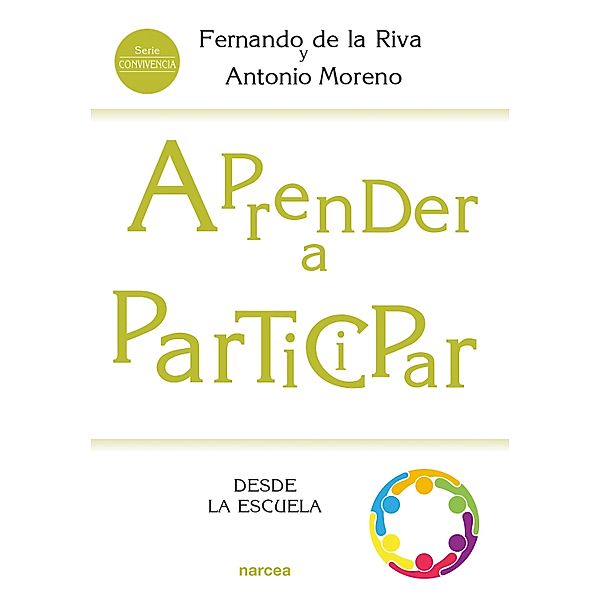 Aprender a participar / Educación Hoy Bd.221, Fernando De La Riva, Antonio Moreno