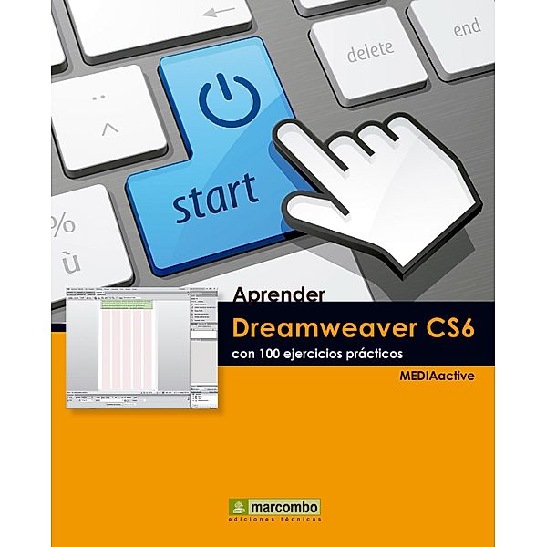 Aprender Dreamweaver CS6 con 100 ejercicios prácticos / Aprender...con 100 ejercicios prácticos, MEDIAactive