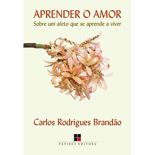Aprender o amor, Carlos Rodrigues Brandão
