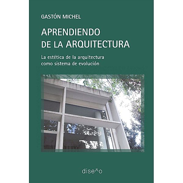 APRENDIENDO DE LA ARQUITECTURA, Gaston Michel
