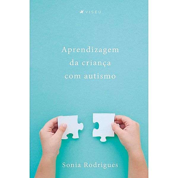Aprendizagem da criança com autismo, Sonia Rodrigues