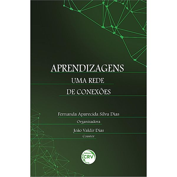 Aprendizagens, Fernanda Aparecida Silva Dias, João Valdir Dias