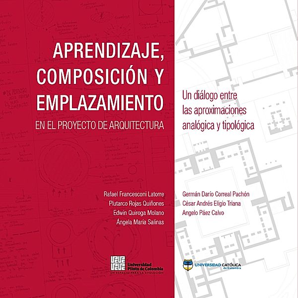 Aprendizaje, composición y emplazamiento en el proyecto de arquitectura, Germán Darío Correal, Otros