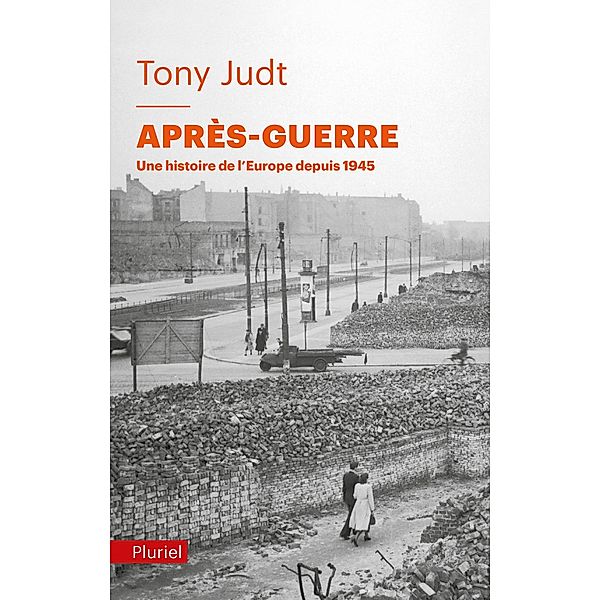Après-Guerre / Grand Pluriel, Tony Judt