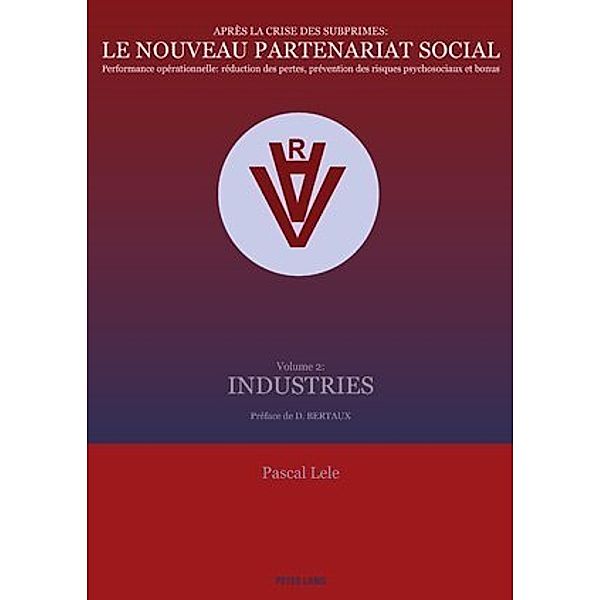 Après la crise des subprimes : Le nouveau partenariat social, Pascal Lele