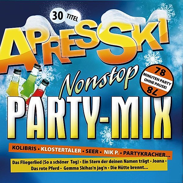 Apres Ski Nonstop Party-Mix, Diverse Interpreten
