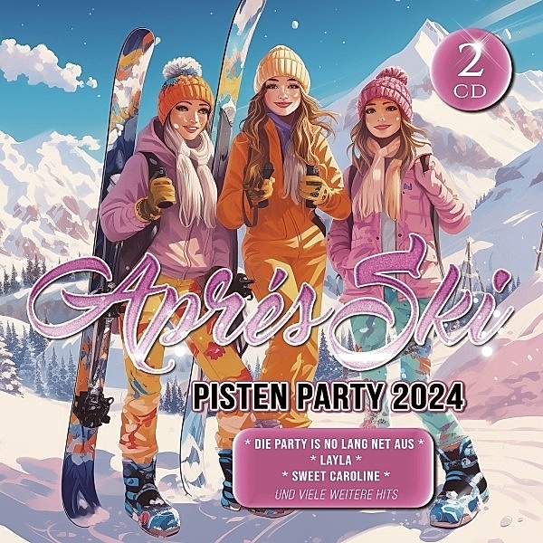 Apres Ski Pisten Party 2024, Diverse Interpreten