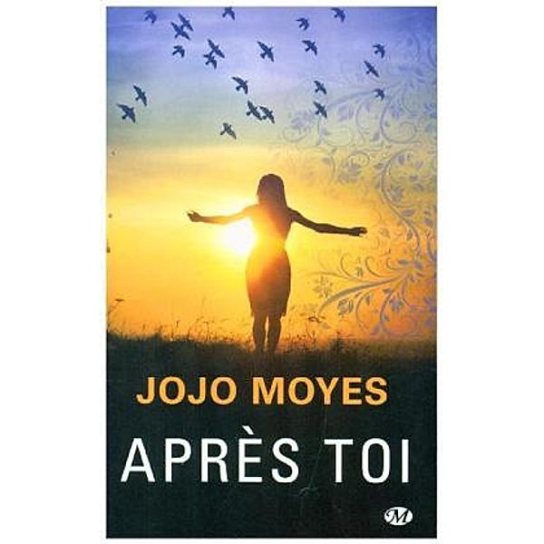 Après toi, Jojo Moyes