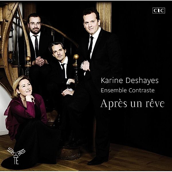 Apres Un Reve, Karine Deshayes, Ensemble Contraste