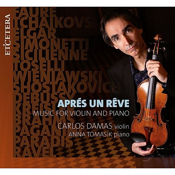 Apres Un Reve (Violin/Piano), Carlos Damas, Anna Tomasik